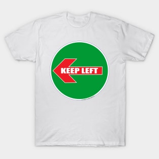 Keep Left PT01. T-Shirt